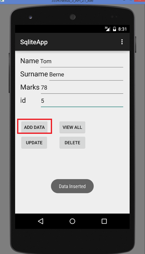 Android SQLite Database Tutorial. Data Successfully added to sqlite database